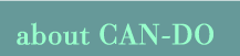 About CAN-DO